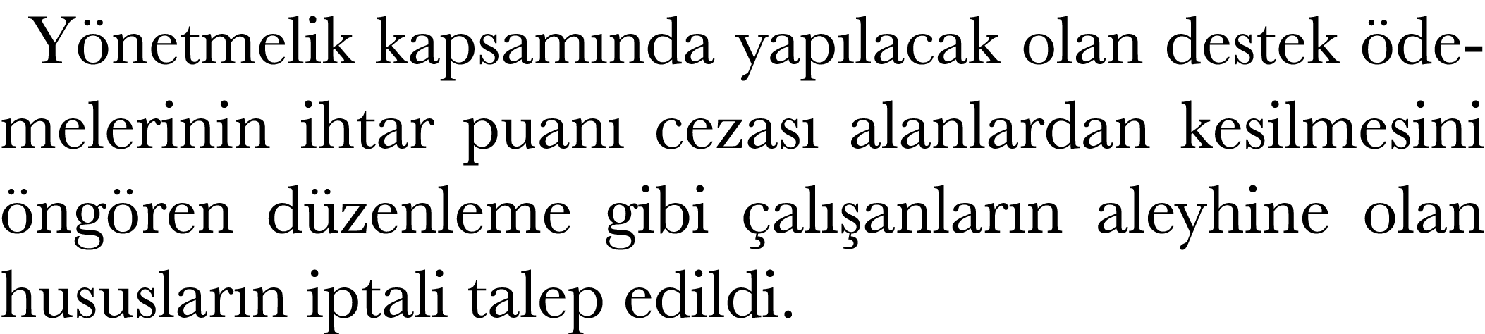 Y netmelik kapsam nda yap lacak olan destek demelerinin ihtar puan  cezas  alanlardan kesilmesini  ng ren d zenleme ...