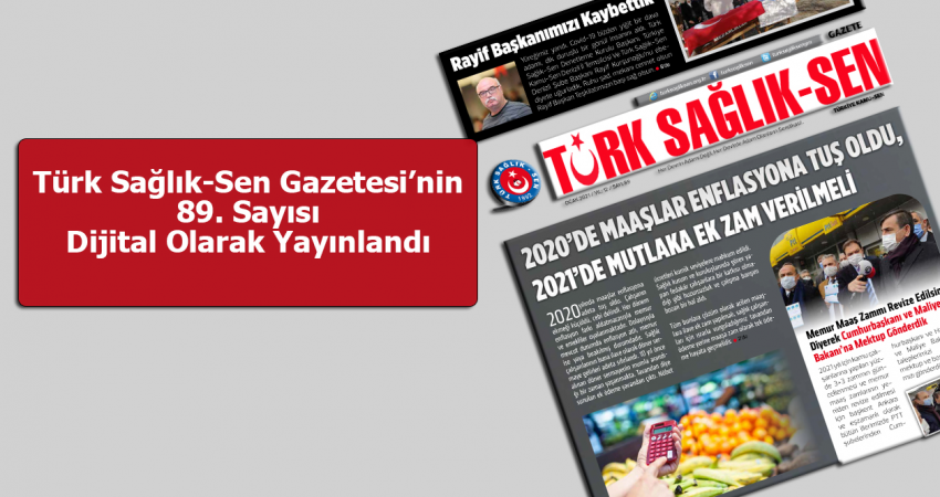 Gazetemizin 89. Sayısı Dijital Olarak Yayında