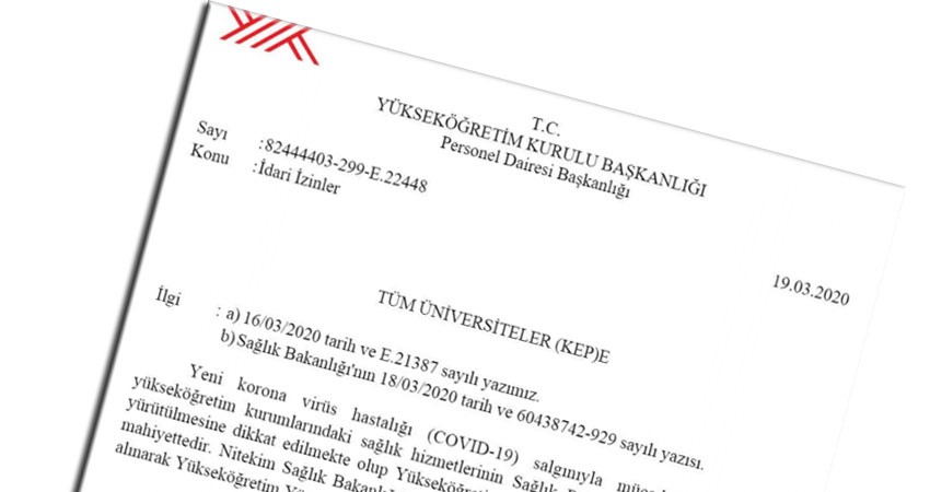 YÖK İdari İzinler İle İlgili Yeni Yazı Yayınladı.