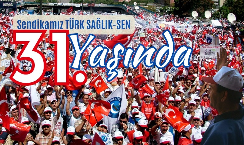 31. KURULUŞ YIL DÖNÜMÜMÜZ KUTLU OLSUN
