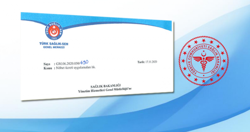 Filyasyonda Görevli Çalışanların Nöbet Ücretleri İçin Başvuru Yaptık