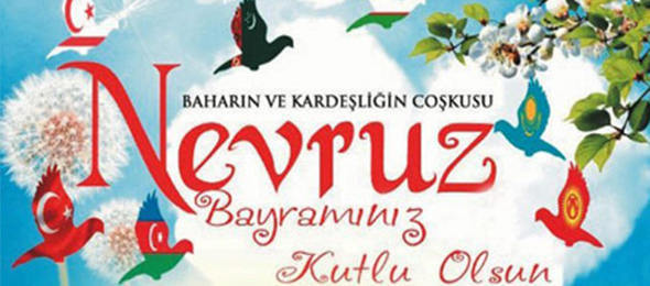 Nevruz Bayramımız Kutlu Olsun