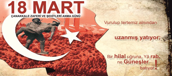 Çanakkale Zaferi'nin 103. Yıl Dönümü Kutlu Olsun