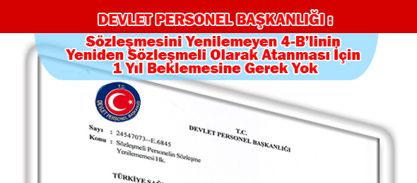 DPB’den 4-B’lilerin Sözleşme Yenilememesi İle İlgili Önemli Görüş 