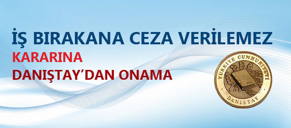 Danıştay Haklılığımızı Tescilledi