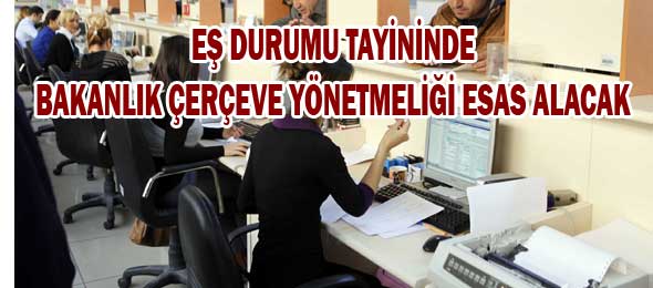 Eş Durumu Tayininde 3 yıl Kesintisiz Sigorta Şartı Kalktı