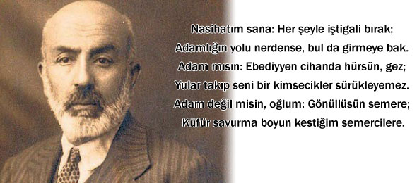 Mehmet Akif Ersoy’u Rahmet ve Minnetle Anıyoruz