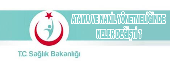 Atama ve Nakil Yönetmeliğinde Değişenler