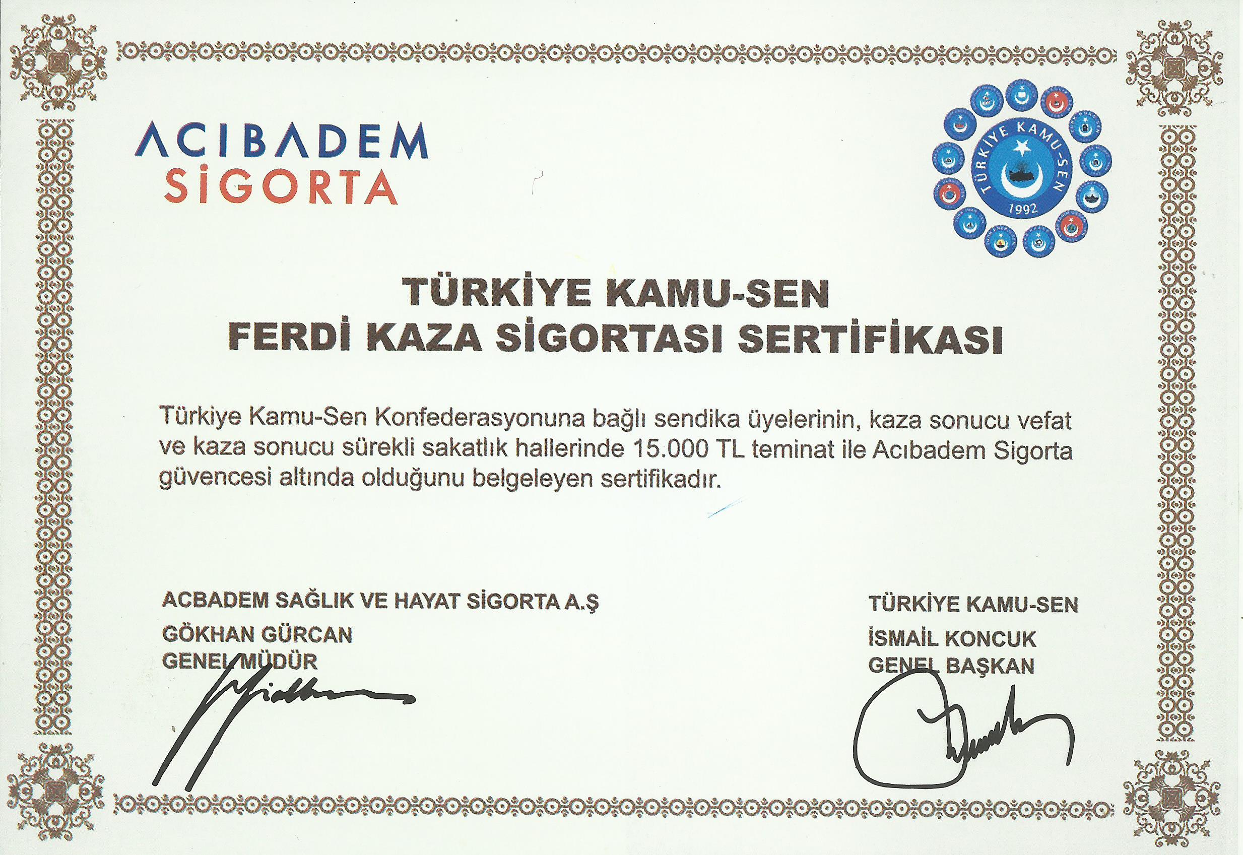 Trafik Kazası Sonucu Vefat Eden Üyemiz Ebe Fatma Sevim'in Ailesine Ferdi Kaza Sigortası Ödemesi Yapılmıştır.