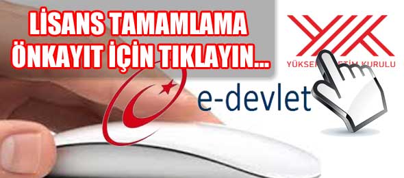 Lisans Tamamlama Önkayıtları Başladı