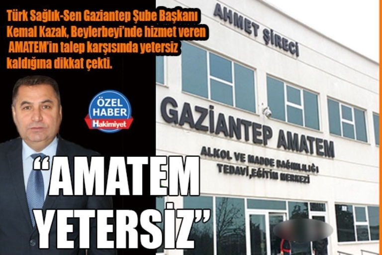 AMATEM YETERSİZ