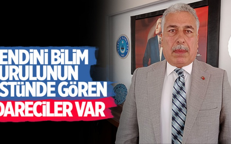 Türk Sağlık-Sen Aydın Şube Başkanı Ahmet Bozkurt: Kendini Bilim Kurulu'nun üstünde gören idareciler var