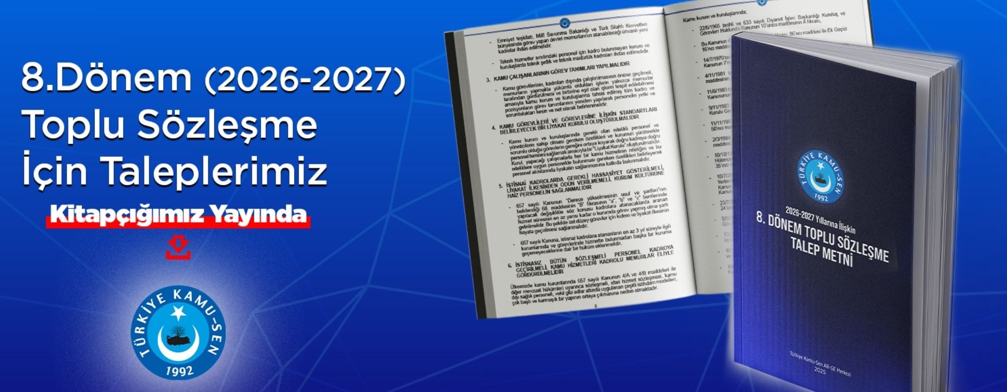 8. DÖNEM TOPLU SÖZLEŞME TALEPLERLİMİZİ YAYINLADIK!