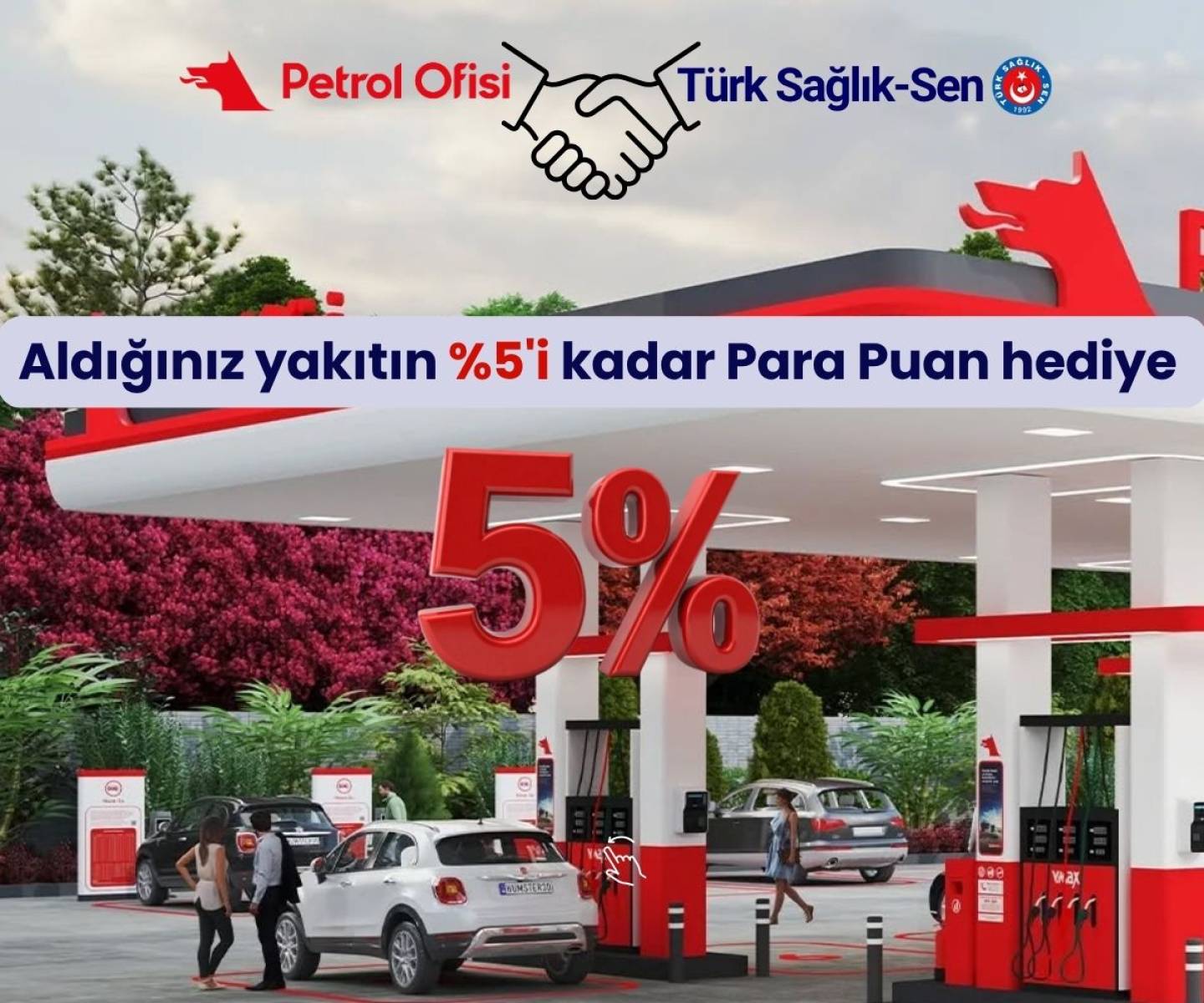 Türk Sağlık-Sen Üyelerine Büyük Avantaj; Petrol Ofisi'nden Aldığınız Her Yakıttan %5 ParaPuan hediye