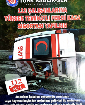 112 Çalışanlarına Ferdi Kaza Sigortası