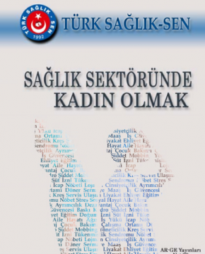 Sağlık Sektöründe Kadın Olmak