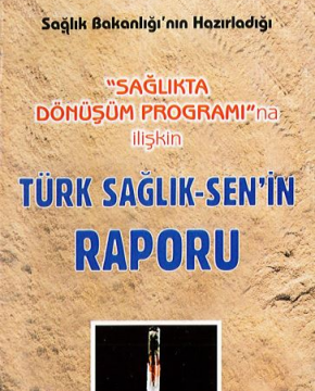 Sağlıkta Dönüşüm Raporu