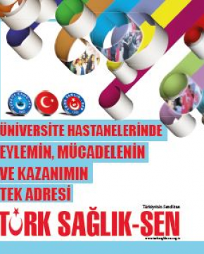 Mücadelenin ve Kazanımların Tek Adresi